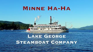 Lake George Steamboat: Minne Ha Ha