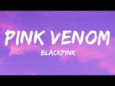 Blackpink - Pink Venom