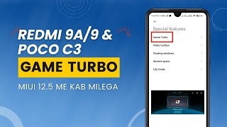 Redmi 9A Game Turbo in MIUI 12.5 Enhanced 😨😨 | Redmi 9 & Poco C3 MIUI 12.5 Enhanced & Android 11 🔥🔥