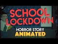 School Lockdown Horror Story Animated