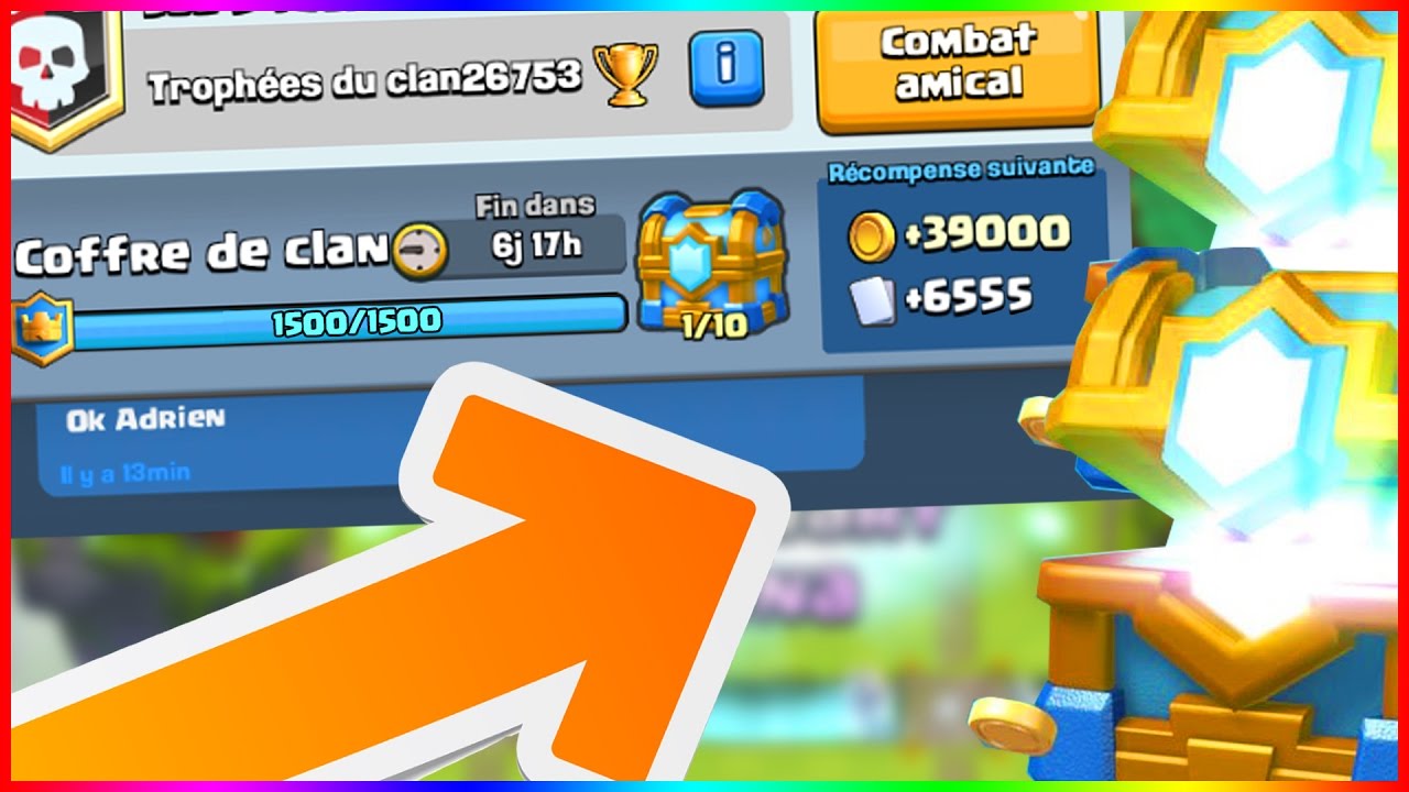 LA MEILLEURE ASTUCE POUR AVOIR LE COFFRE DE CLAN RAPIDEMENT ! Clash Royale ASTUCE ! LA MEILLEURE ASTUCE POUR AVOIR LE COFFRE DE CLAN RAPIDEMENT ! Clash Royale ASTUCE ! -