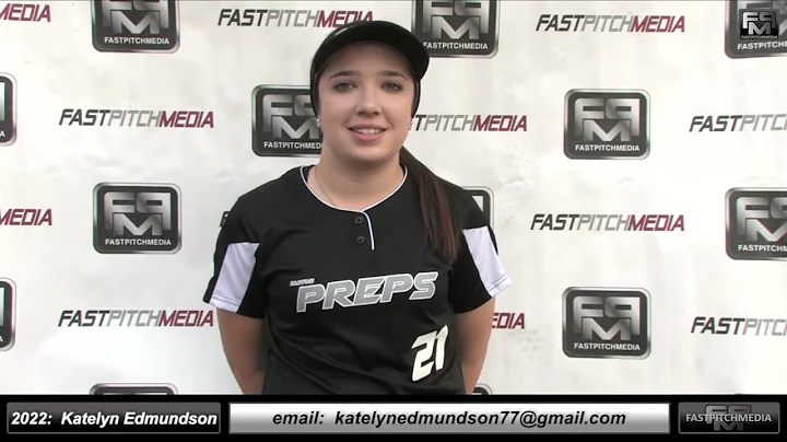 2022 Katelyn Edmundson Power Hitting Catcher & 3rd...