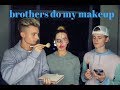 MY BROTHERS DO MY MAKEUP ft. WeeklyChris & Crawford Collins | Karisma Collins