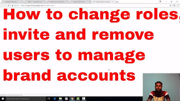 How to change roles, invite and remove users to manage brand accounts BDNL RAKIB