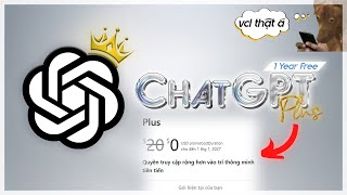Cách Lên ChatGPT Plus 1 Năm Chính Chủ Miễn Phí - Mới Nhất 2026