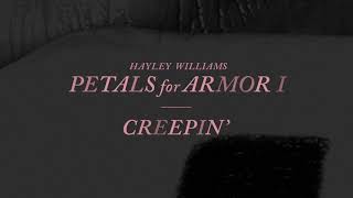 Hayley Williams - Creepin Official Audio