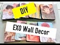 DIY EXO Wall Decor