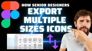 Export multiple sizes icons at once | Figma Tricks 010 screenshot 3