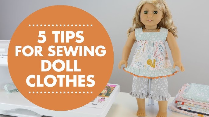 Tips for Beginners - Free Doll Clothes Patterns