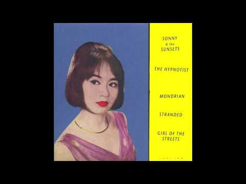 Sonny and the Sunsets - Mondrian - YouTube