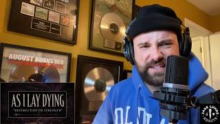 Jake Luhrs from August Burns Red reacts to AS I LAY DYING "Destruction Or Strength"