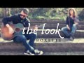 The Look | Roxette (Acoustic Cover - In Between Green)