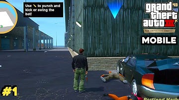 GTA 3: Definitive Edition Gameplay Walkthrough Part 1 (iOS, Android)