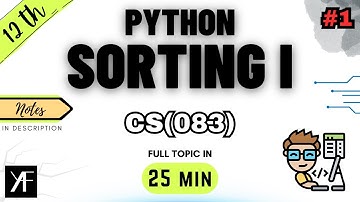 Class 12 Computer Science | Sorting - Bubble Sort | Code 083 | Complete One Shot | BOARDS 2025-26