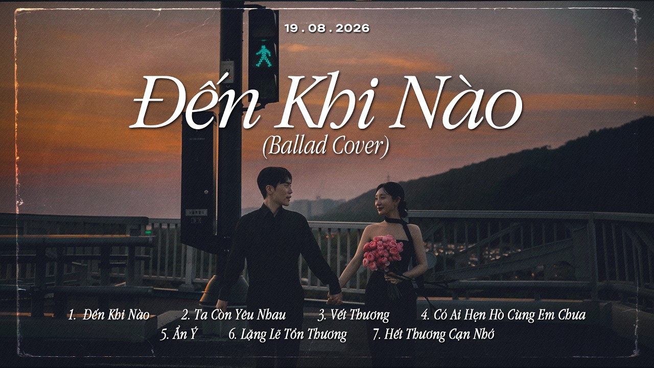 Mãi Yêu Em Đến Khi Nào?..Đến Khi Nào Mặt Trời Ngừng Chiếu | Những Bản Hits Nhạc Trẻ Chill Triệu View
