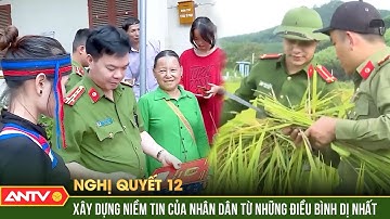 Mô hình “24 giờ trải nghiệm” - Xây dựng niềm tin vững chắc trong nhân dân | ANTV