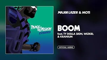 Major Lazer & MOTi - Boom (feat. Ty Dolla $ign, Wizkid, & Kranium)