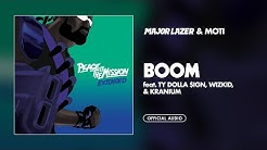 Major Lazer & MOTi - Boom (feat. Ty Dolla $ign, Wizkid, & Kranium)