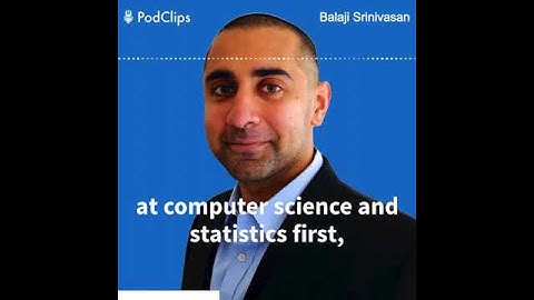 Balaji Srinivasan