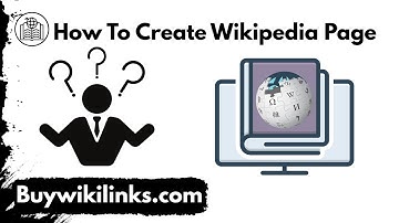 How to Create a Wikipedia Page | Step-by-Step Guide | Buywikilinks.com