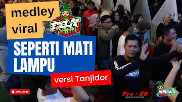 MEDLEY LIVE TANJUNGWANGI - sumedang || Seperti mati lampu FILY KURCACI TEAM