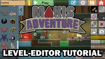 Makis Adventure Level-Editor Tutorial #1 (The Basics)