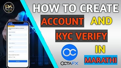 How To Create Account And KYC Verify On Octa FX In Marathi.