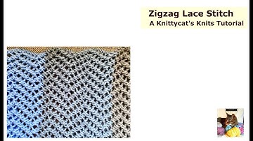 Zigzag Lace Stitch: A Knittycat