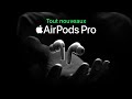 Airpods Pro | Le son. Nouvelle définition. | Apple