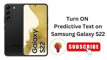 How to Turn ON Predictive Text on Samsung Galaxy S22