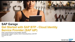 December Episode 12  Getting Started with SAP BTP  Cloud Identity Service Provider (SAP IdP)