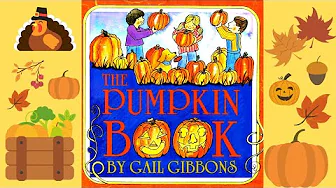 🎃 The Pumpkin Book by Gail Gibbons | Read Aloud Books for Kids