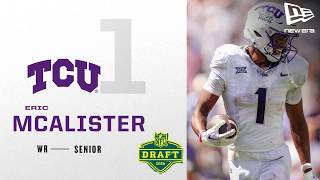 Eric McAlister 2026 NFL Draft Tape presented by New Era | TCU WR