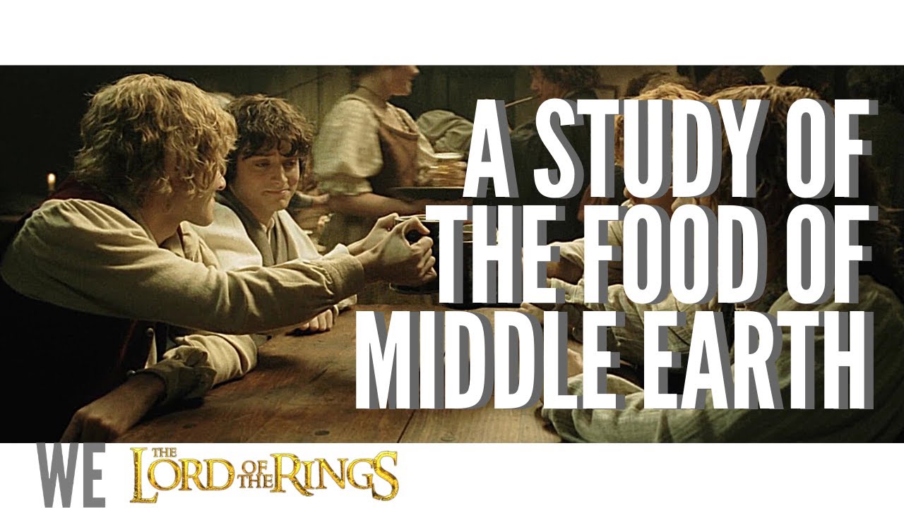 How Food Tells a Story The Lord of the Rings YouTube