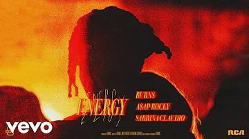 BURNS, A$AP Rocky, Sabrina Claudio - Energy (Audio)