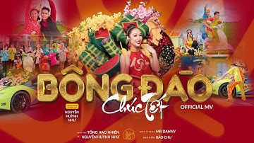 BÔNG ĐÀO CHÚC TẾT - NGUYỄN HUỲNH NHƯ | OFFICIAL MV | Nhạc Tết 2023
