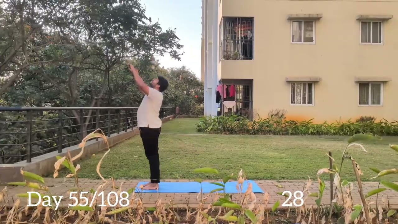 Day 55/108 of adding one Surya Namaskar everyday until it reaches 108.