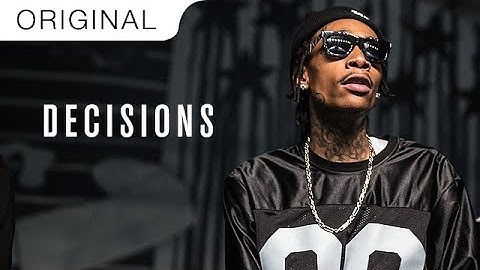 Wiz Khalifa - Decisions (OFFICIAL Prod. By TM88)