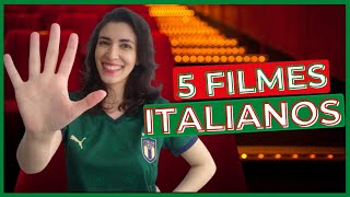 CINEMA PELO MUNDO: 5 filmes italianos