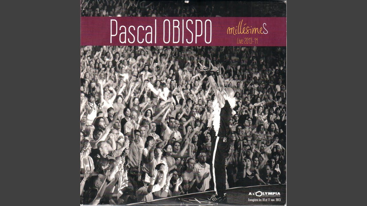 Millésime (Live at Olympia Bruno Coquatrix, 10/11 November 2013
