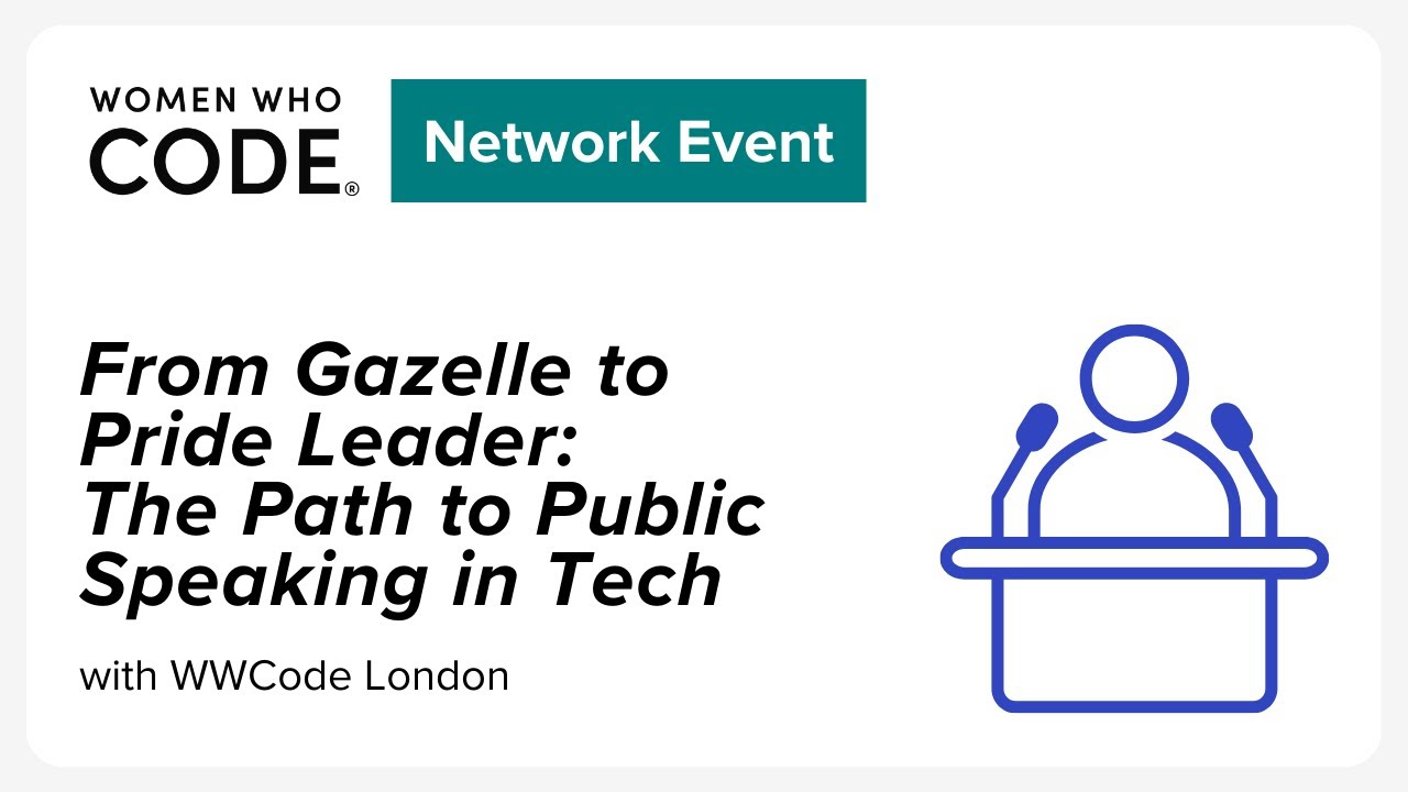 From Gazelle to Pride Leader: The Path to Public Speaking in Tech