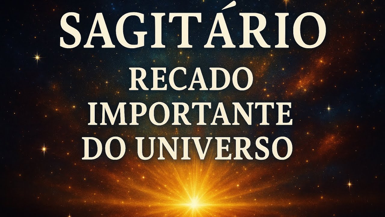 Sagitário ♐ Recado Importante do Universo | Ouça Este Chamado 🌟