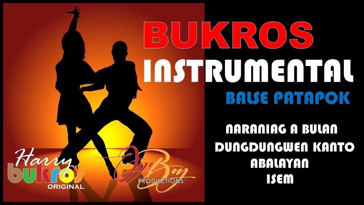 BUKROS INSTRUMENTAL 2 (BALSE PATAPOK)