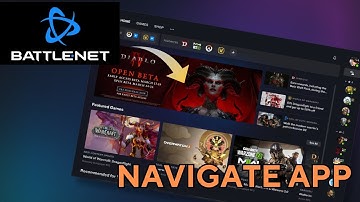 How to Navigate the Battle.net App in 2025?