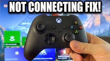 How to Fix Xbox Controller Not Connecting To Xbox Series X|S - Full Guide