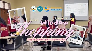 Simulasi Pembelajaran Window Shopping Materi Sistem Persamaan Linear Dua Variabel Spldv Kel. 3
