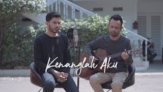 KENANGLAH AKU - NAFF ( Ipank Yuniar ft. Dion Agungs Cover & Lirik )