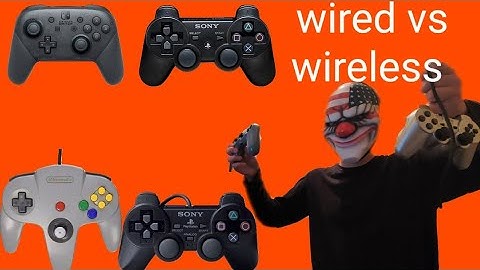 Wired vs wireless controller