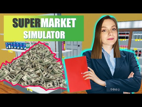 Видео: ДЕНЕГ хватило на ВСЕ ► Supermarket Simulator #13