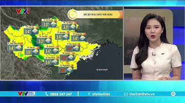 Dự báo thời tiết 5h30 - 05/06/2023 | Cả nước ngày nắng, chiều tối mưa giông | VTVWDB